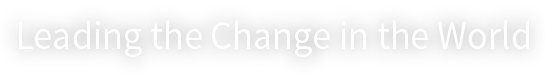 Leading the Change in the World